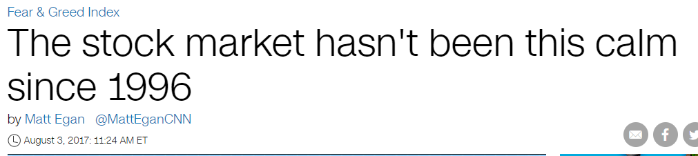 CNN Money headline from August 2017 noting that stock-market volatility was at its lowest level since 1996